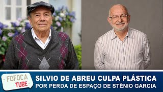 Silvio de Abreu culpa plástica por perda de espaço de Stênio Garcia na Globo