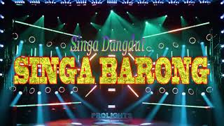 Ngobor Kodok | Singa Dangdut | SINGA BARONG | Sabtu, 27 November 2021