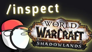 /Inspect Shadowlands | World of Warcraft