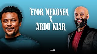 Eyob mekonen x Abdu kiar _remix_New Ethiopian Music 2024