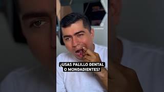 PALILLOS DENTALES o MONDADIENTES vs SEDA o HILO DENTAL y CEPILLOS INTERDENTALES ¿Cuál es mejor?