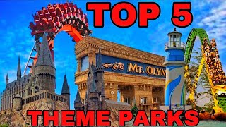 Top 5 BEST Theme Parks (That I've Been to) 2020