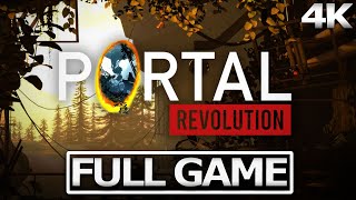 PORTAL REVOLUTION Full Gameplay Walkthrough / No Commentary【FULL GAME】4K Ultra HD