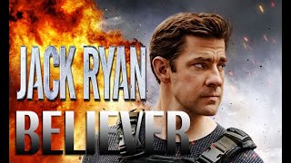 Jack Ryan - BELIEVER (John Krasinski)