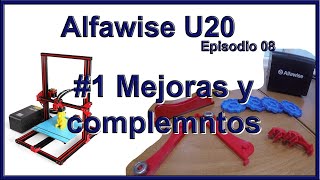 Alfawise U20 - #1 Mejoras y complemenos - Episodio 08