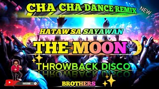 THE MOON - BROTHERS 2024 ( CHA CHA DANCE REMIX ) KEYCZ MUSIC