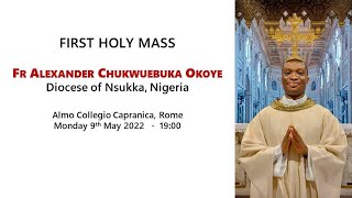 First Holy Mass - Fr Alexander Chukwuebuka Okoye