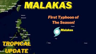 Malakas Becomes First Typhoon of The Season! Update #4