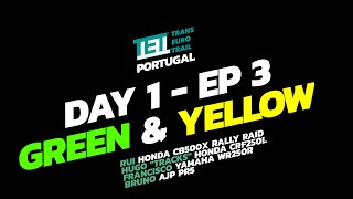 Trans Euro Trail - TET PORTUGAL Day 1 - Episode 3: Green & Yellow.