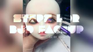 Steps of how to paint a BJD Doll’s