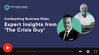 S1E16 | Controlling Business Risks: Expert Insights from "The Crisis Guy" | Allan Briggs