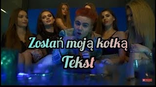 DISCO MAREK - ZOSTAŃ MOJĄ KOTKĄ [ TEKST]