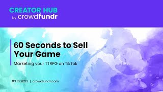 60 Seconds to Sell Your Game: Marketing your TTRPG on TikTok with Philippa Mort