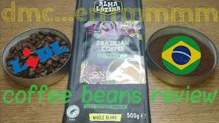 Lidl Alma Latina Brazilian Coffee Beans Review.