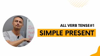 ALL VERB TENSES- PART 1