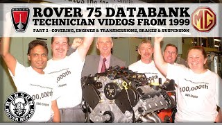 Rover 75 databank - Technician videos from 1999 - Part 2