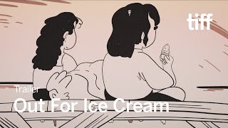 OUT FOR ICE CREAM Trailer | TIFF 2024