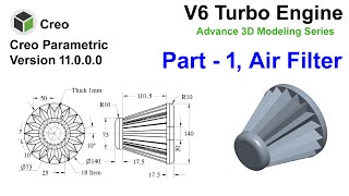 Part-1 | Air Filter | V6 Turbo Engine In Creo 11.0 In Hindi/Urdu