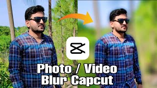 How to Blur Photo & Video Background in Capcut | Capcut Edit photo & Video | Capcut Tutorial