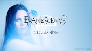 Evanescence - Cloud Nine