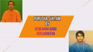 PURUSHA SUKTAM BY VENKANNA BABU&NEELAGREEVA