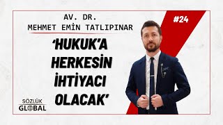 ''HÜKÜMETE PARA MI LAZIM'' SÖZÜ SUÇ MUDUR? | 'Av. Dr.' Mehmet Emin TATLIPINAR | (#hukukunincisi)#24