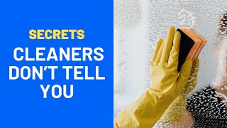 Exposed! The Dirty Secrets Cleaning Companies Don't Want You to Know