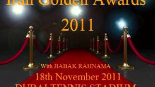 Iran Golden Awards 2011 with Babak Rahnama 18th Nov THE AVIATION