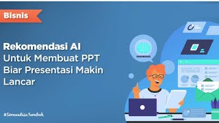 Cara Mudah Bikin Slide Presentasi Menarik dengan Tool AI