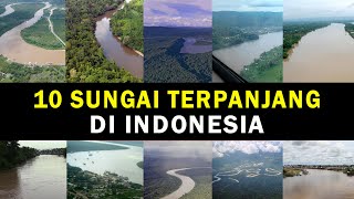 10 SUNGAI TERPANJANG DI INDONESIA | ID INFO