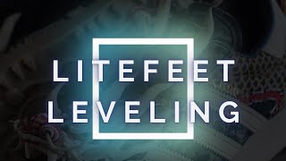 Litefeet Leveling The Intro