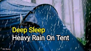 Deep Sleep With Heavy Rain On Tent