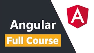 Angular Tutorial for Beginners - Full Course