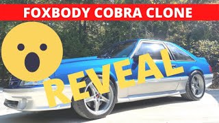 FOXBODY MUSTANG 2 TONE COBRA CLONE FULL REVEAL!