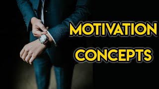 Motivation Concepts