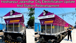 Hoshiarpur-Jalandhar City Route Electrification and New Station Redevelopment/EMD Iconic Livery😈🔥...