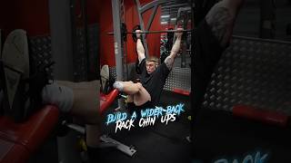 Rack Chin Ups to build a Thicker, Wider Back.