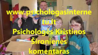 Psichologės Kristinos Šironienės komentaras