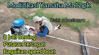 full berring/lahar modifikasi Yamaha Mz 12 pk putaran tercepat bagaikan speed boat 25 pk