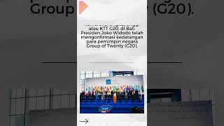 Kehadiran Para Pemimpin Negara G20 Bukti Kesuksesan Indonesia