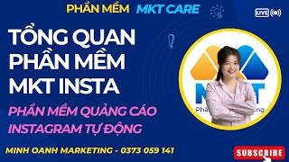 Giới Thiệu Tổng Quan Phần Mềm MKT Insta |  Tool Quảng Cáo Instagram 0Đ