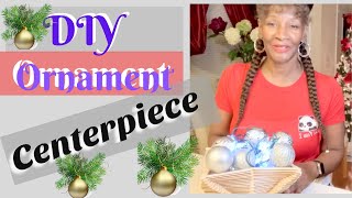 How To DIY A Simplistic Holiday Centerpiece Using Christmas Ornaments | The How To Lady