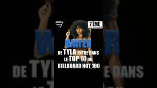 WATER DE TYLA SE CLASSE À LA 7 PLACE DU BILLBOARD HOT100 CETTE SEMAINE 🎶🌍🇱🇷