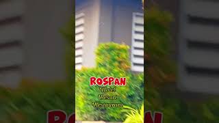 ROSPAN Hotel, Resort and Restaurant @travelwithron2013