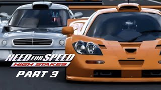 NEED FOR SPEED HIGH STAKES COMPLETE EDITION - PART 3 [HD / 60FPS]