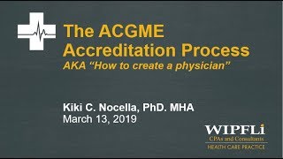 ACGME Accreditation Process