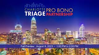 Charlotte Triage Pro Bono Partnership Fall Preview