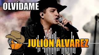 OLVÍDAME - Julión Álvarez