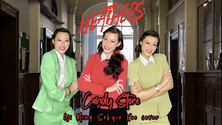 Heathers: The Musical | CANDY STORE | Cover by Yi Ming Sofyia Xue