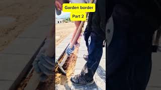 Garden edging #youtuber #nature #subscribe #pavers #viral #construction #diygarden #home #diy